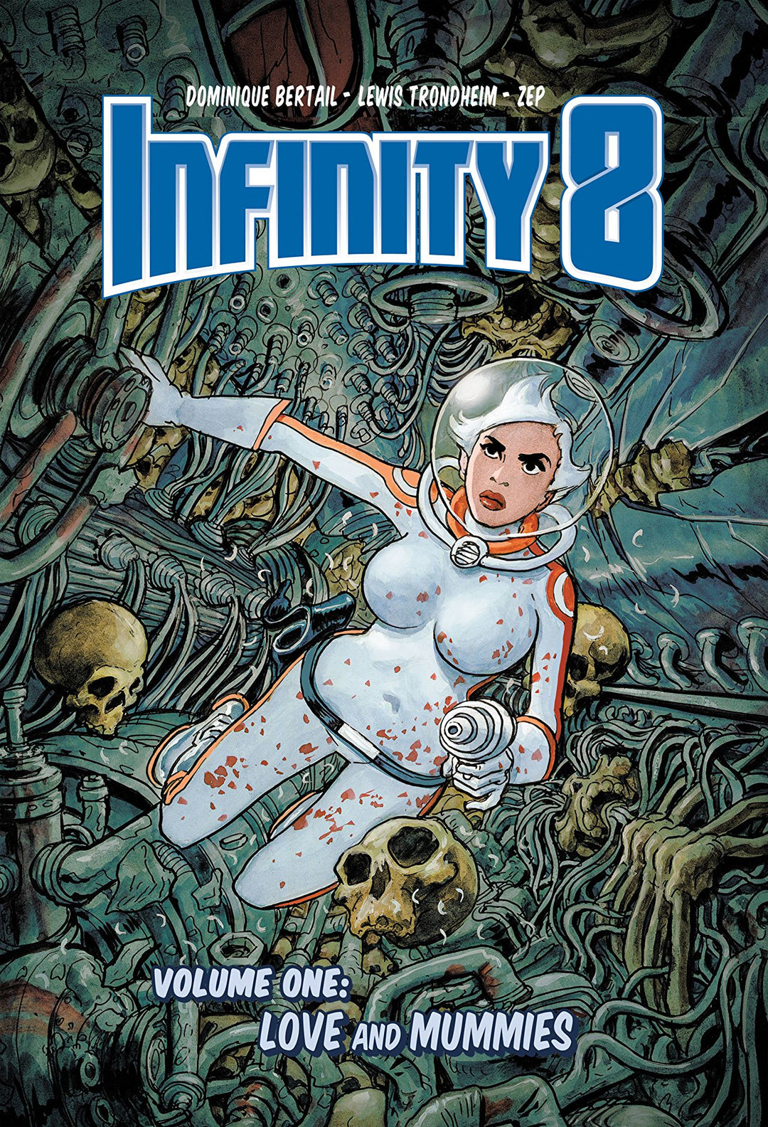 Infinity 8 Vol. 1: Love and Mummies- Signed 1st