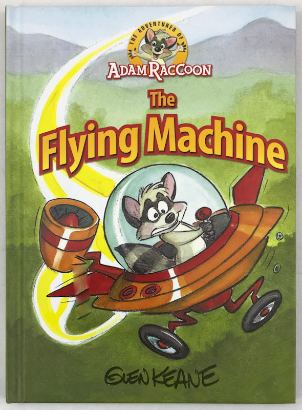 The Adventures of Adam Raccoon: The Flying Machine - Signed