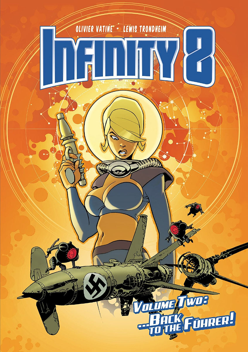 Infinity 8, Vol. 2: Back to the Fuhrer