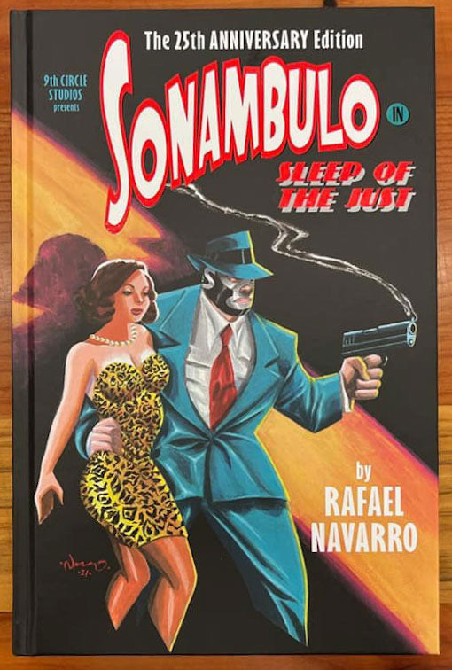 Sonambulo: Sleep of the Just - The 25th Anniversary Edition - Signed & Numbered Hardcover