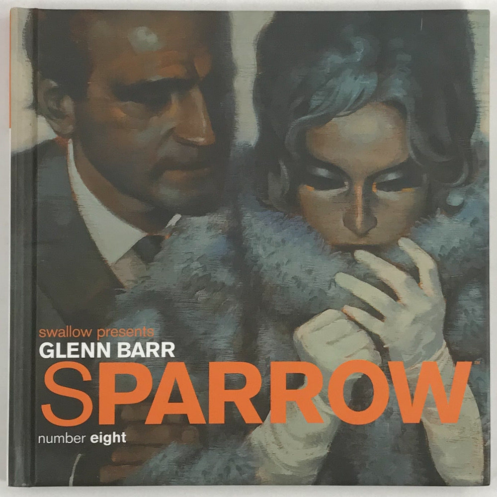 Sparrow #8: Glenn Barr