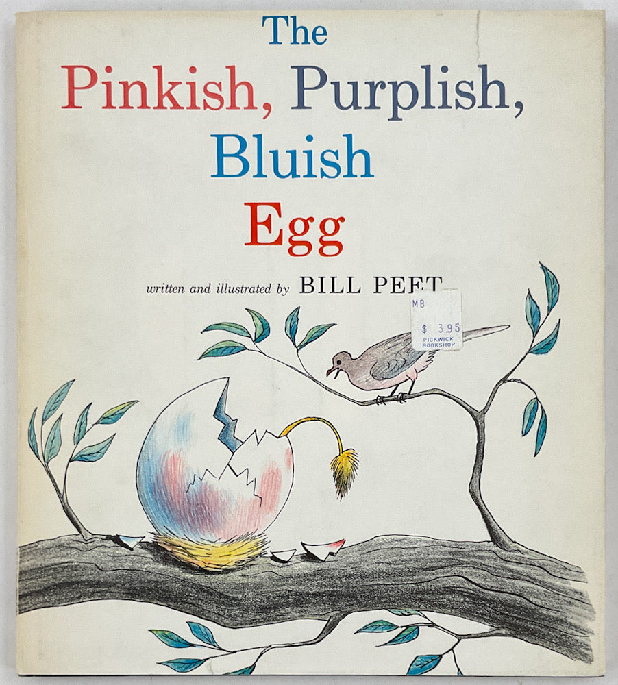 The Pinkish, Purplish, Bluish Egg - First Printing
