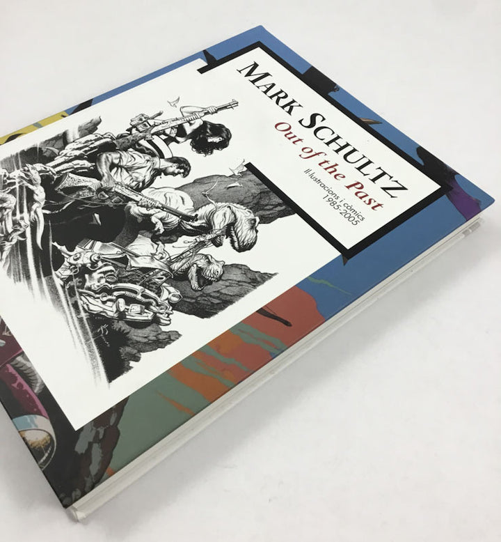 Mark Schultz Out of the Past: Ilustraciones i Comics 1985-2005 (Museum Exhibition Catalogue)