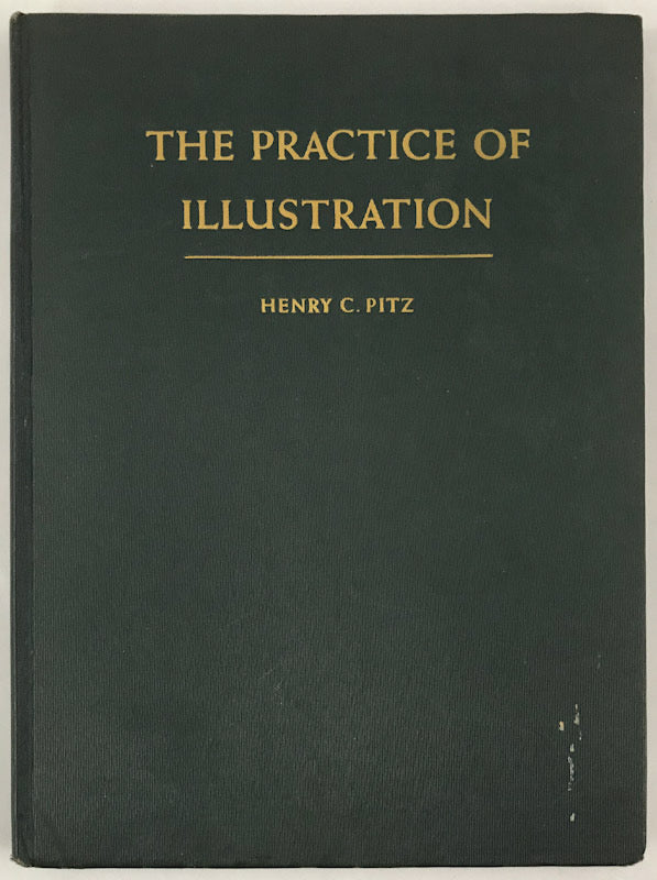 The Practice of Illustration - From the Estate of Nick Meglin