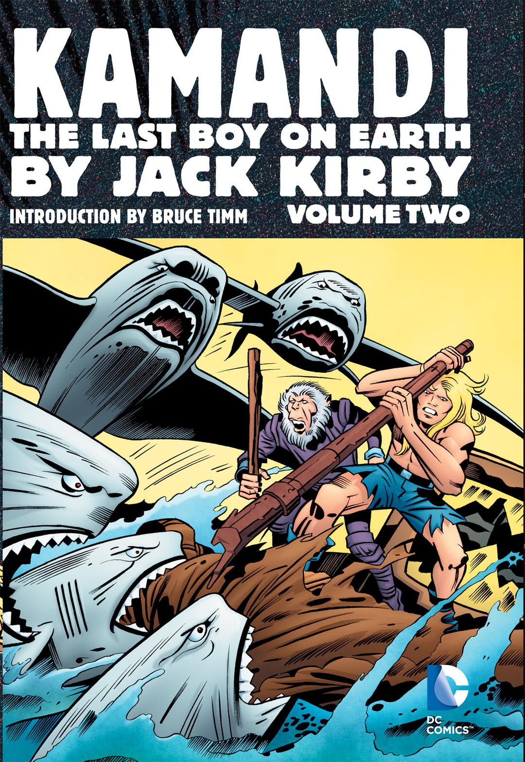 Jack Kirby's Kamandi, The Last Boy on Earth, Vol. 2: Artist's Edition