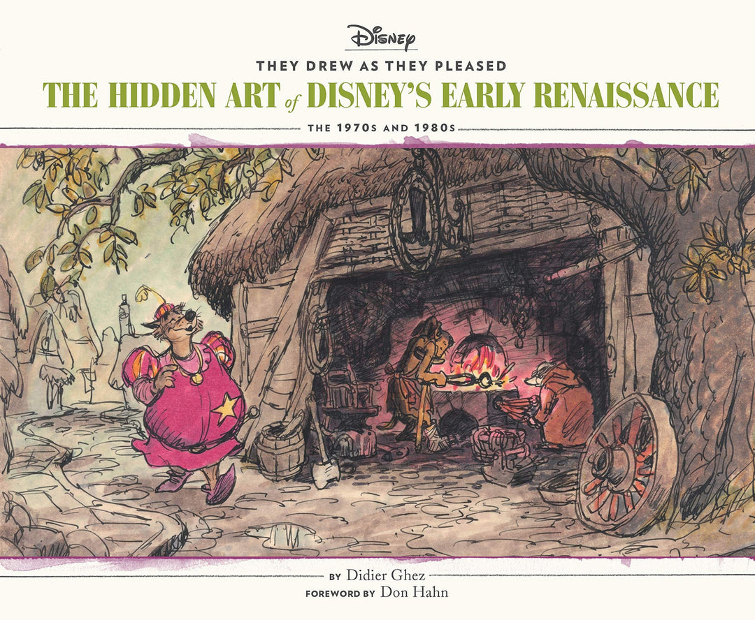 They Drew as They Pleased, Vol. 5: The Hidden Art of Disney's Early Renaissance: The 1970s and 1980s