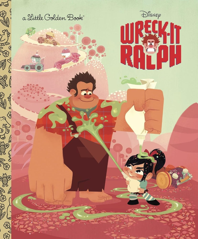 Wreck-It Ralph: A Little Golden Book