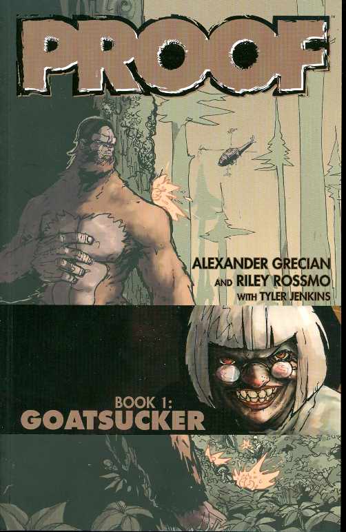 Proof, Vol. 1: Goatsucker