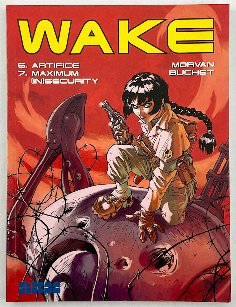 Wake, Vol. 6/7: Artifice / Maximum Insecurity