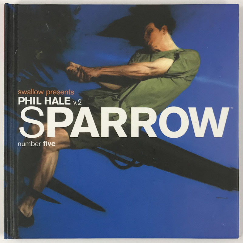 Sparrow #5: Phil Hale Vol. 2