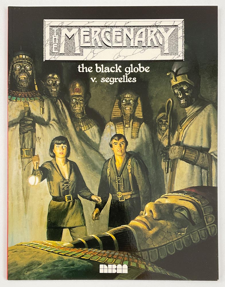 The Mercenary: The Black Globe