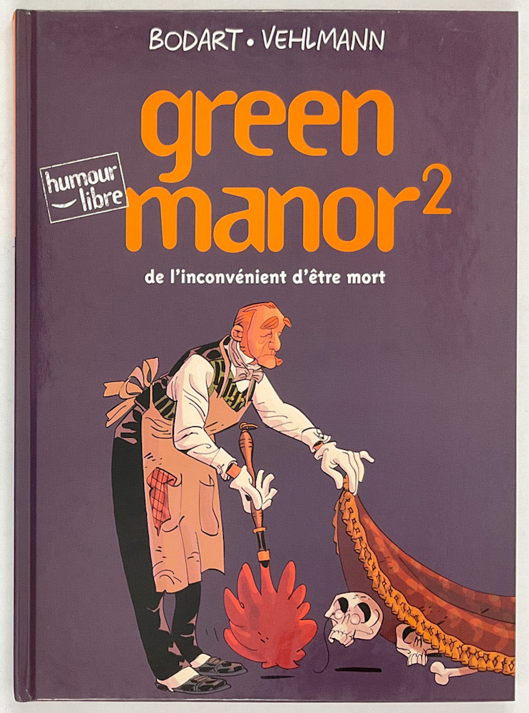 Green Manor, Tome 2: de l'Inconvenient d'Etre Mort