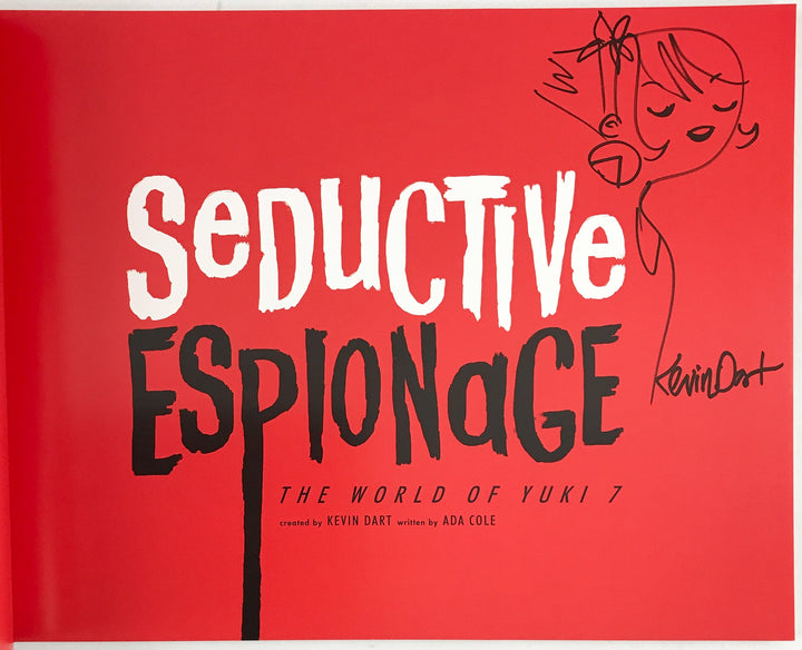 Seductive Espionage: The World of Yuki 7 - Signed with a Drawing