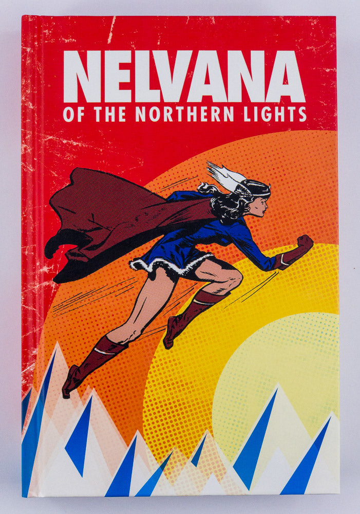 Nelvana of the Northern Lights - Hardcover