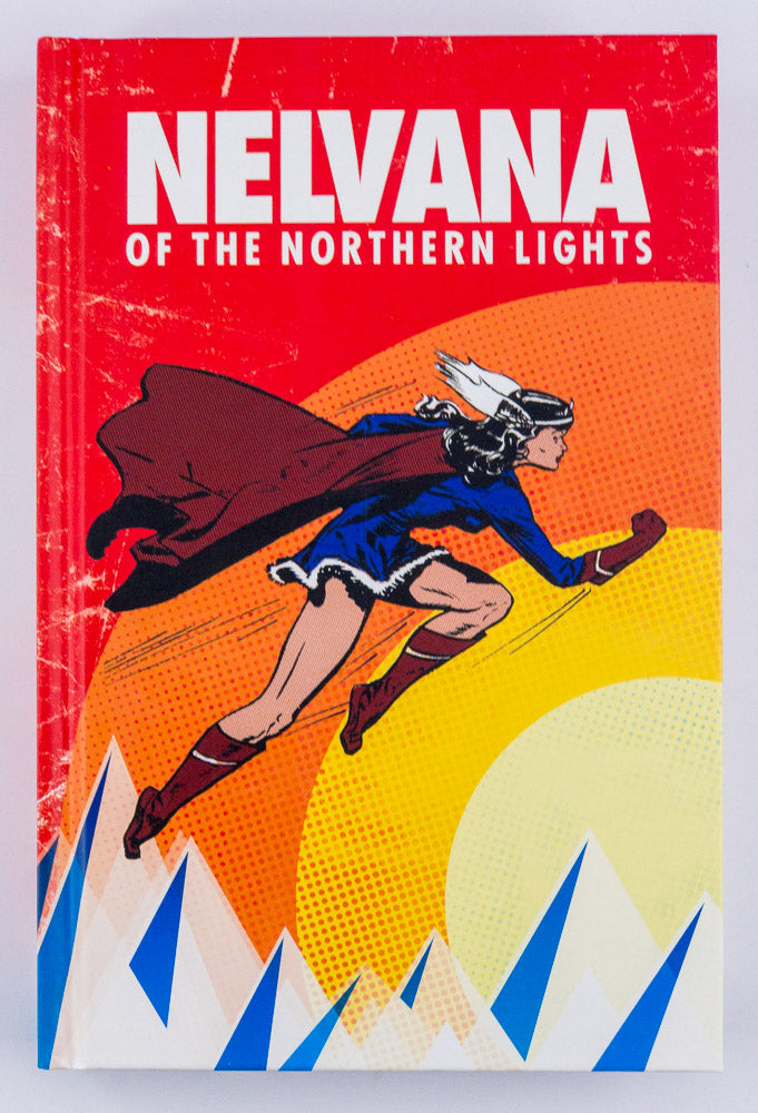 Nelvana of the Northern Lights - Hardcover