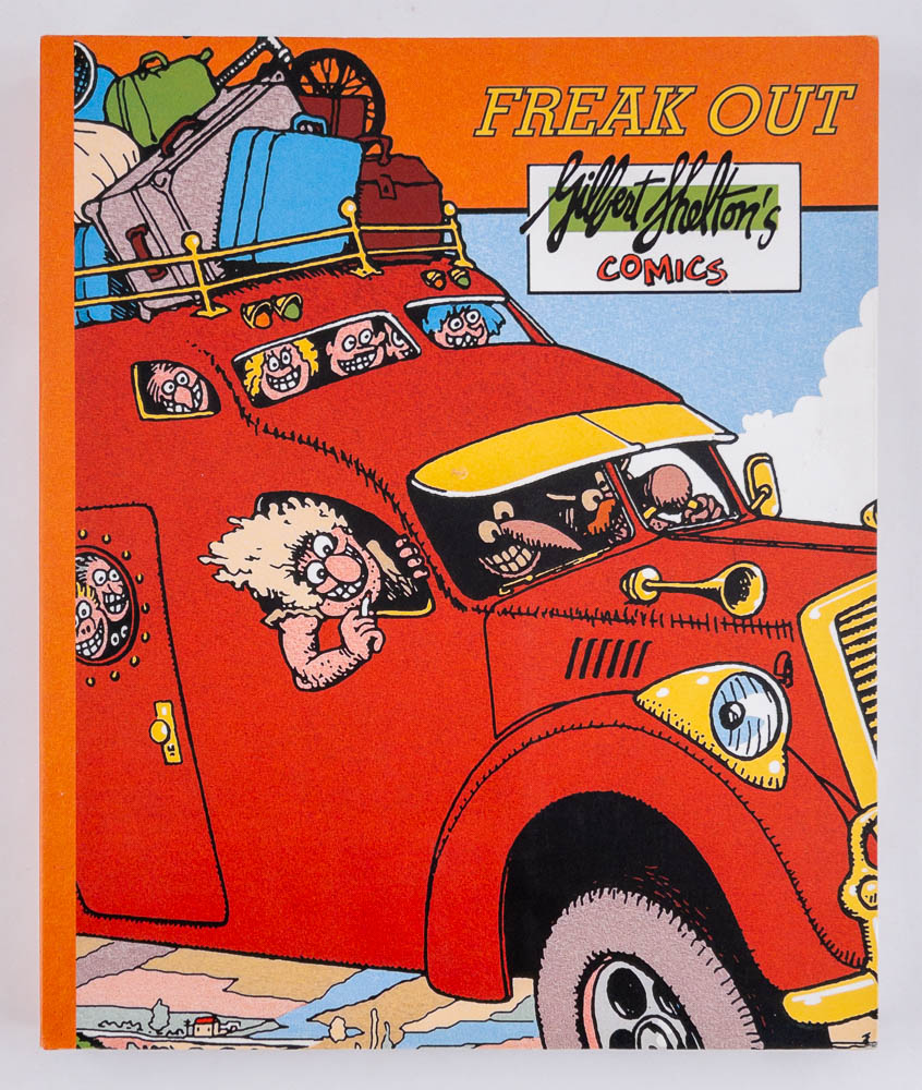 Freak Out: Gilbert Shelton's Comics - Museum Exhibition Catalogue