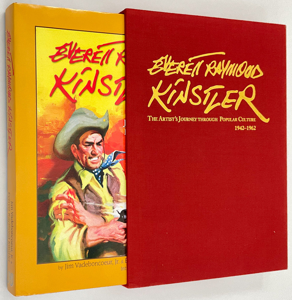 Everett Raymond Kinstler: The Artist's Journey Through Popular Culture, 1942-1962 - Signed & Numbered Edition