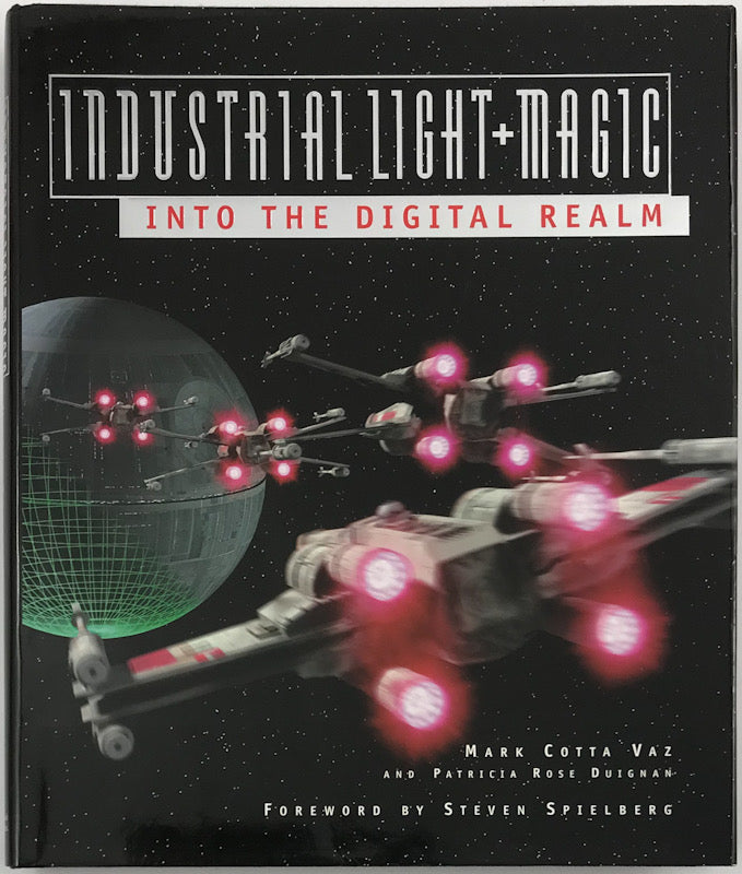 Industrial Light & Magic: Into the Digital Realm