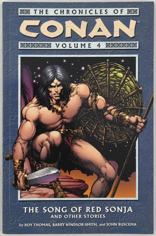 Chronicles of Conan Vol. 4: The Song of Red Sonja and Other Stories