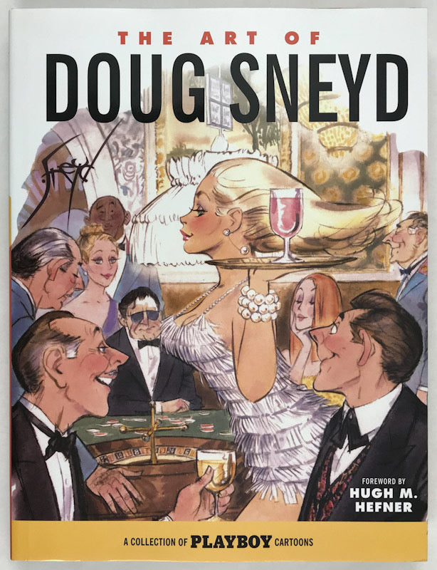 The Art of Doug Sneyd - Signed & Numbered Deluxe Edition