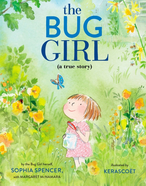 The Bug Girl - Signed