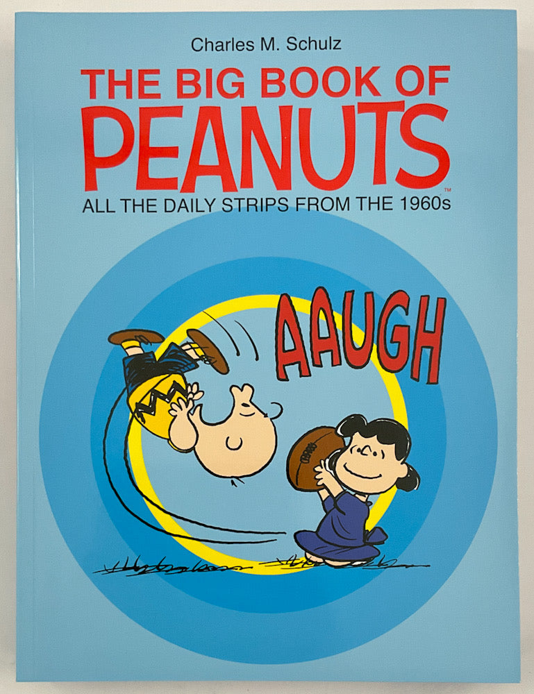 The Big Book of Peanuts: All the Daily Strips from the 1960s