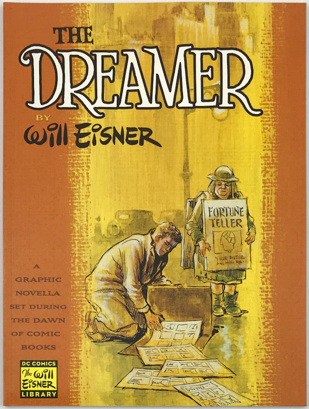 The Dreamer: A Graphic Novella Set During the Dawn of Comic Books