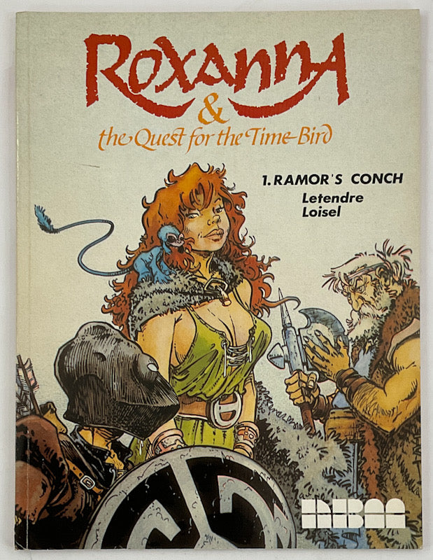 Roxanna and the Quest for the Time Bird #1: Ramor's Conch