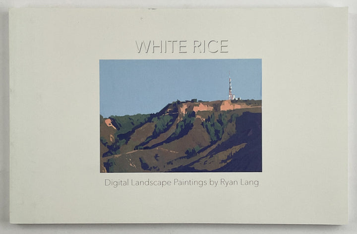 White Rice: Digital Landscape Paintings by Ryan Lang - Signed