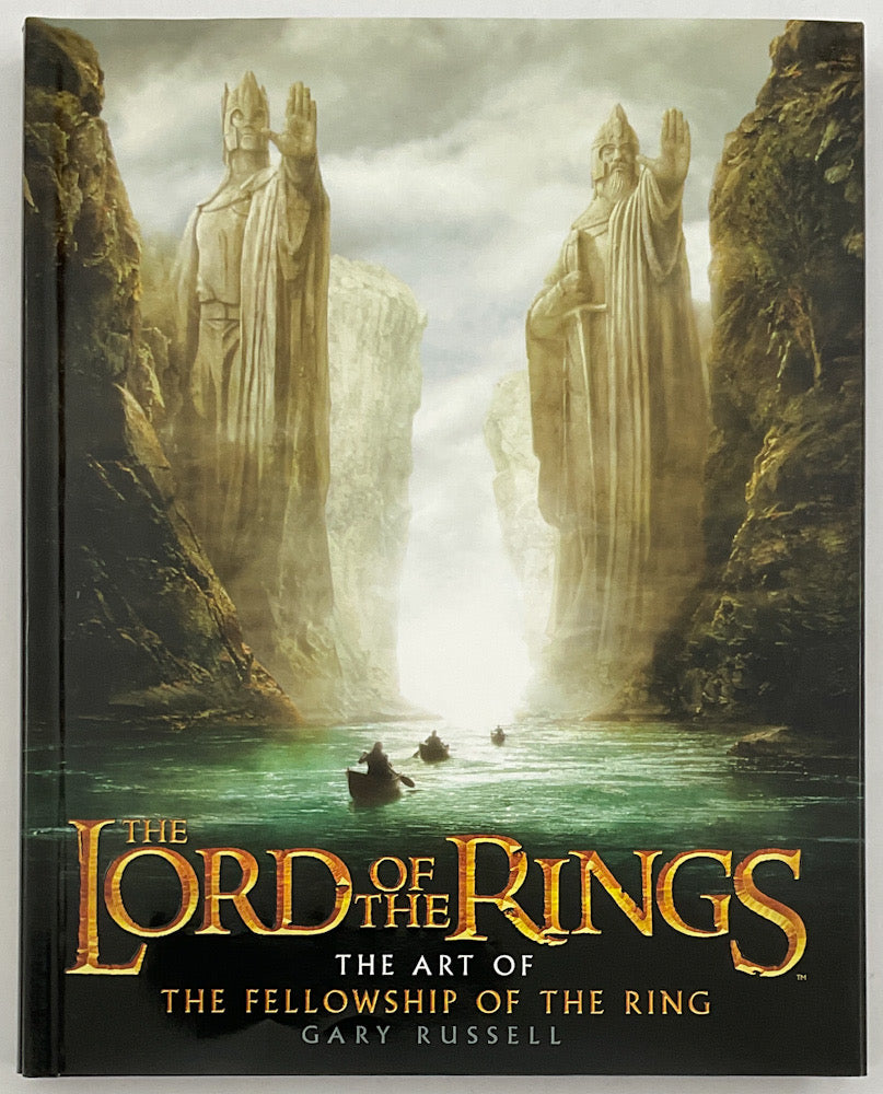 The Lord of the Rings: The Art of the Fellowship of the Ring