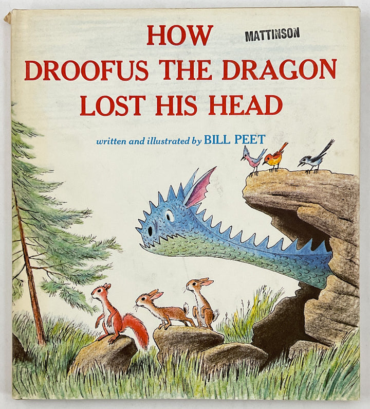 How Droofus the Dragon Lost His Head - First Printing