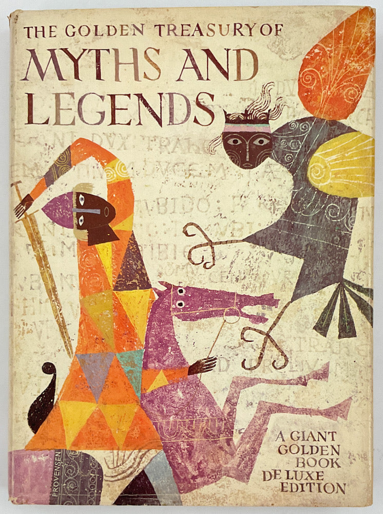 The Golden Treasury of Myths and Legends - A Giant Golden Book Deluxe Edition - First Printing in Dustjacket