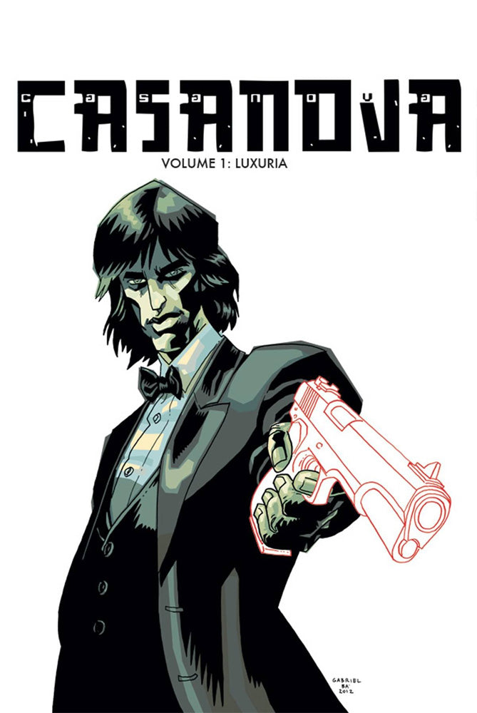 Casanova The Complete Edition Vol. 1: Luxuria - Hardcover First