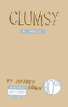 Clumsy: A Novel