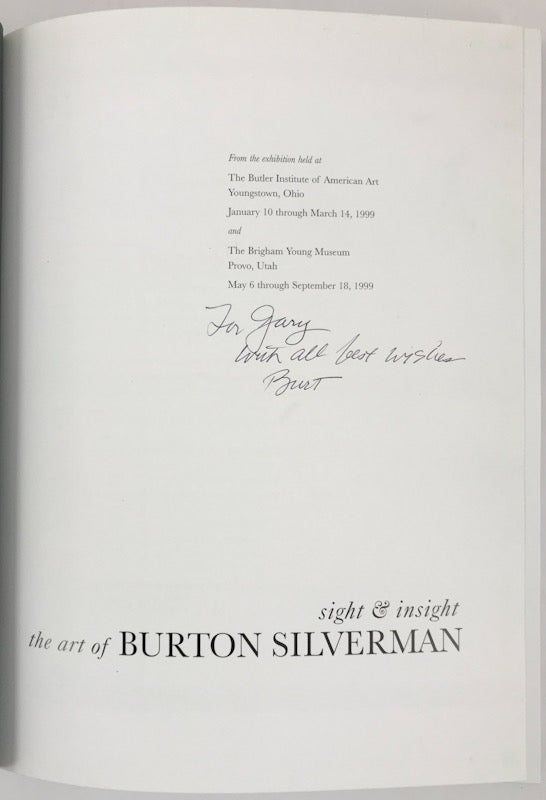 Sight & Insight: The Art of Burton Silverman - Inscribed Hardcover First