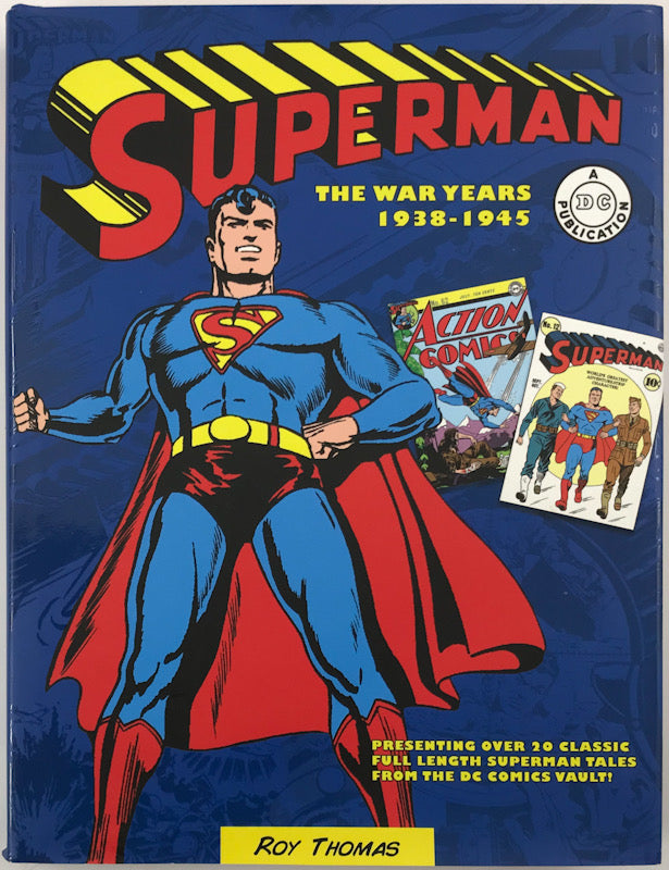 Superman: The War Years 1938-1945