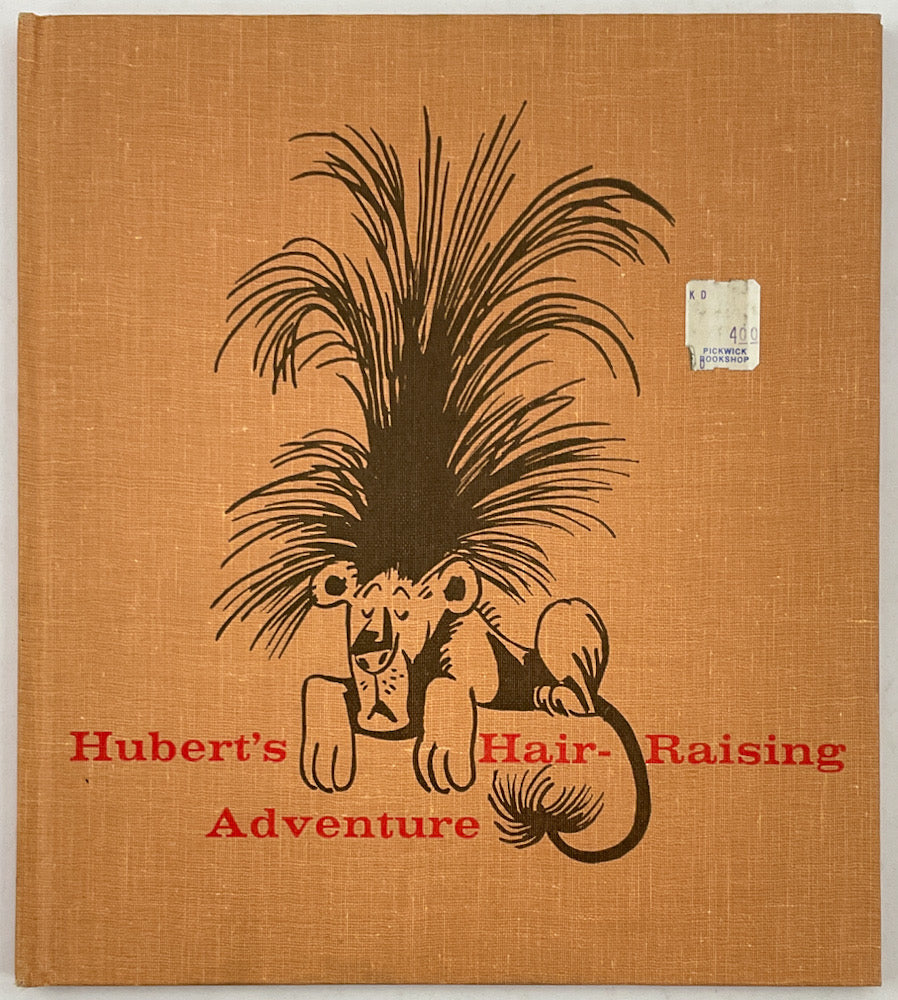 Hubert's Hair-Raising Adventure - First Printing