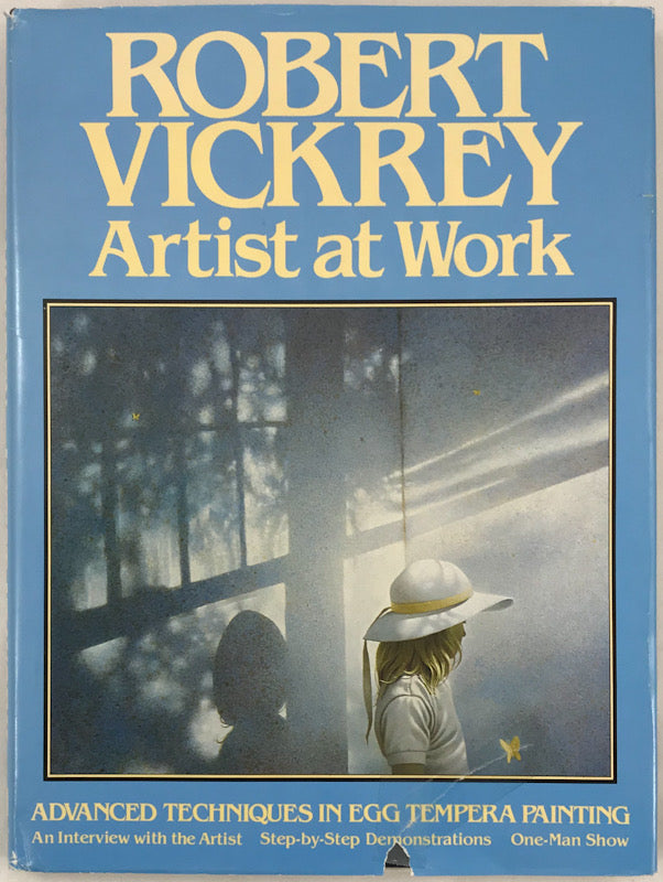 Robert Vickrey: Artist At Work