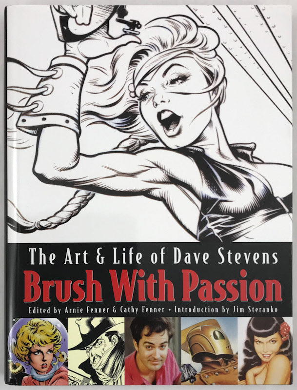 Brush with Passion: The Art and Life of Dave Stevens