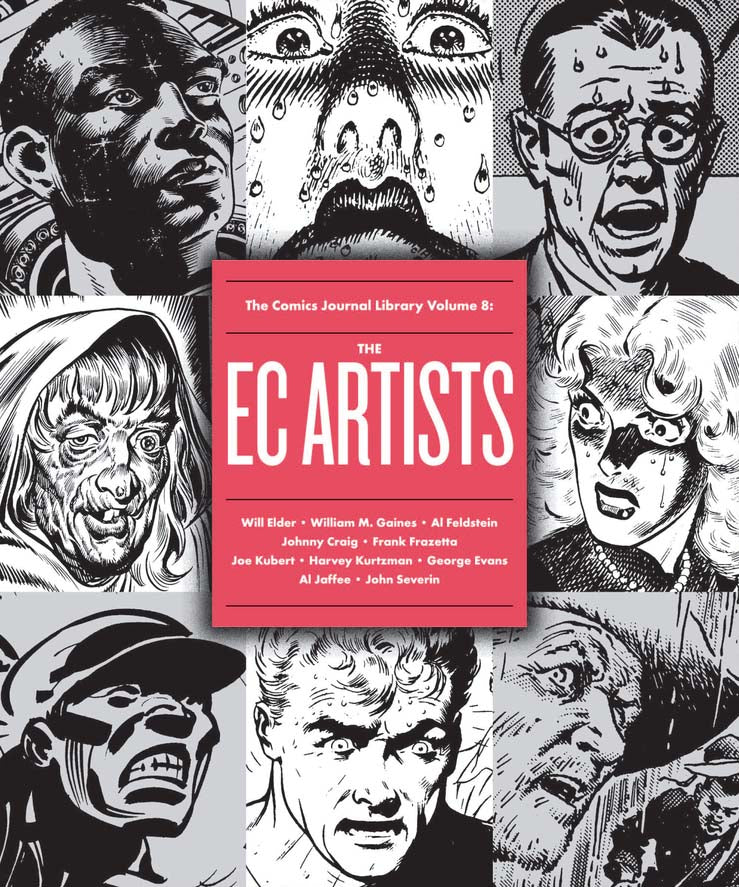 The EC Artists, Volume 8: The Comics Journal Library