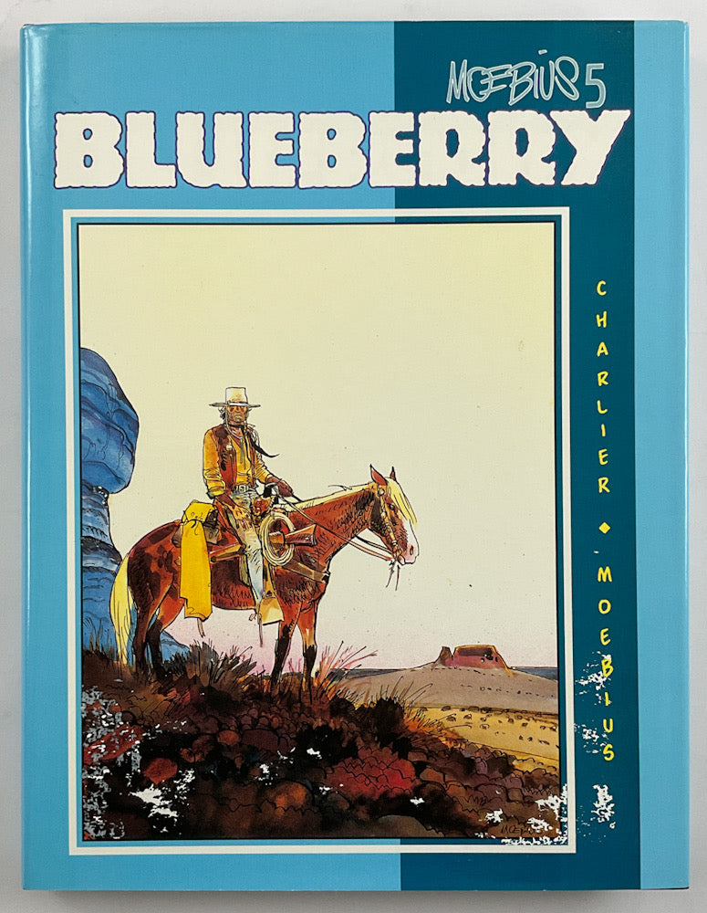 Moebius 5: Blueberry - Signed & Numbered Hardcover