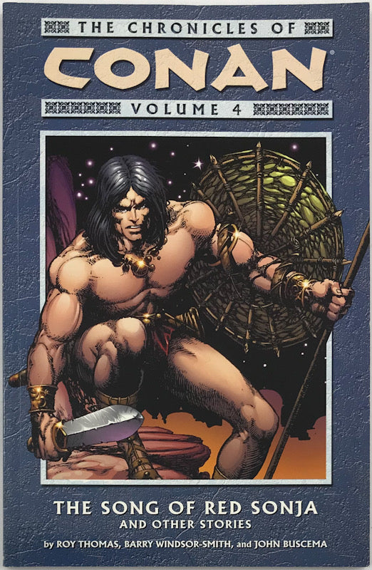 Chronicles of Conan Vol. 4: The Song of Red Sonja and Other Stories