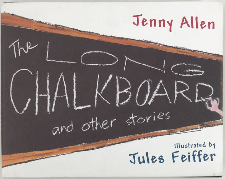 The Long Chalkboard and Other Stories - Signed First