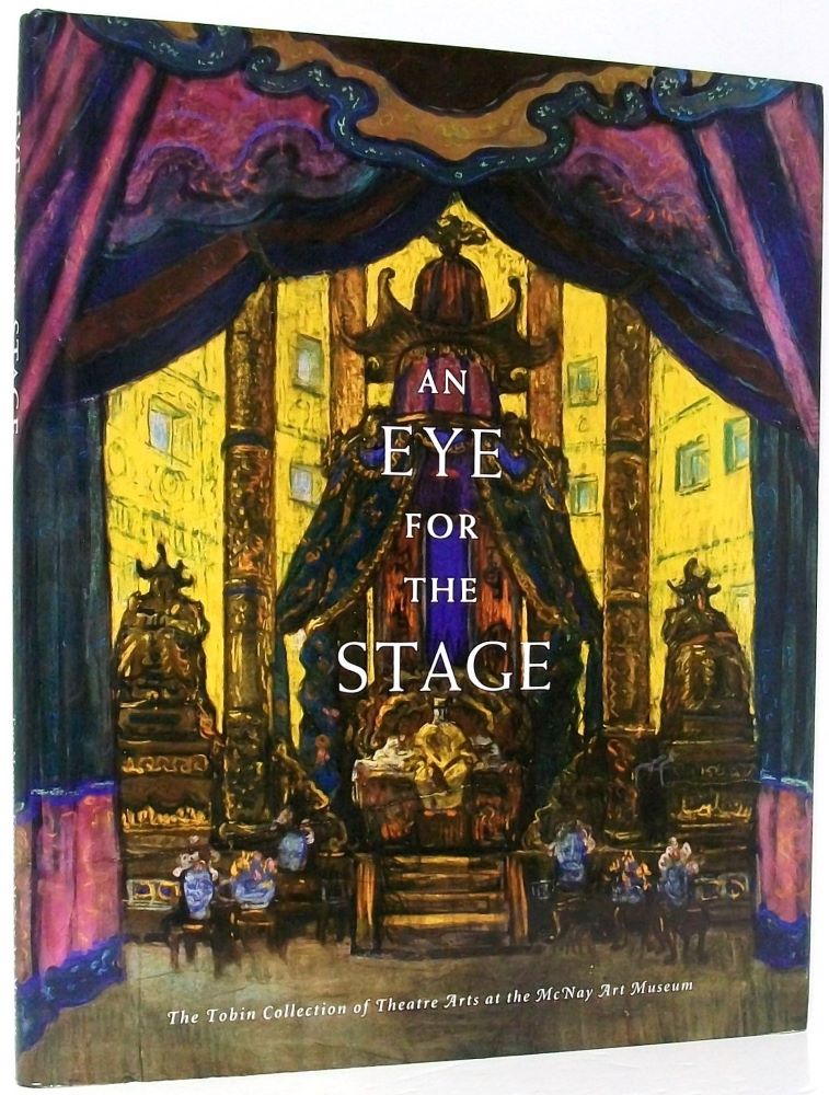 An Eye for the Stage: The Tobin Collection of Theatre Arts at the McNay Art Museum