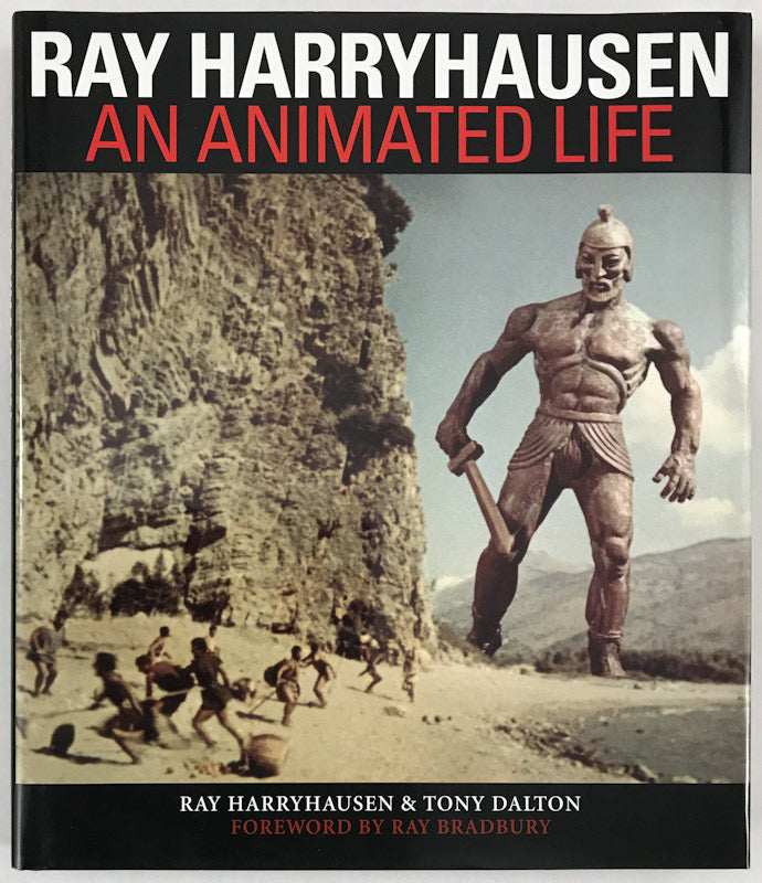 Ray Harryhausen: An Animated Life - Signed American First