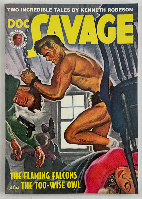 Doc Savage Double #62: The Flaming Falcons / The Too-Wise Owl