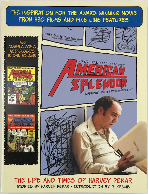 American Splendor and More American Splendor: The Life and Times of Harvey Pekar - Inscribed First Printing