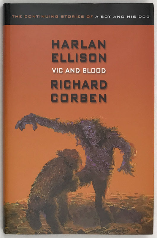 Vic and Blood - Signed Limited Hardcover Edition