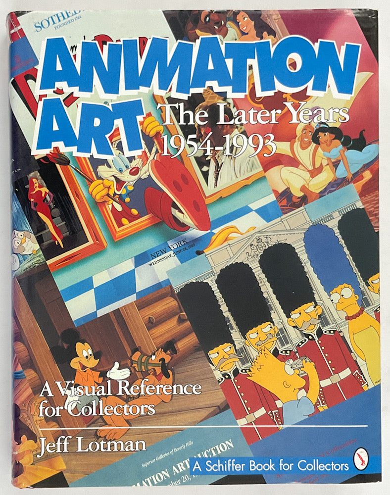 Animation Art: The Later Years, 1954-1993, A Visual Reference for Collectors