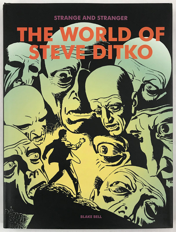 Strange and Stranger: The World of Steve Ditko